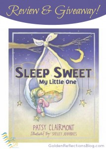 Christian Book Reviews for Kids: Sleep Sweet My Little One Review & Giveaway