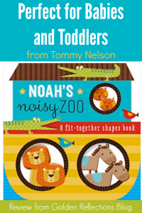 Noah's Noisy Zoo Review from Tommy Nelson, perfect for babies and toddlers.