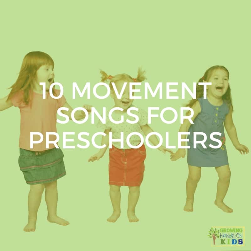 10 Movement Songs For Preschoolers