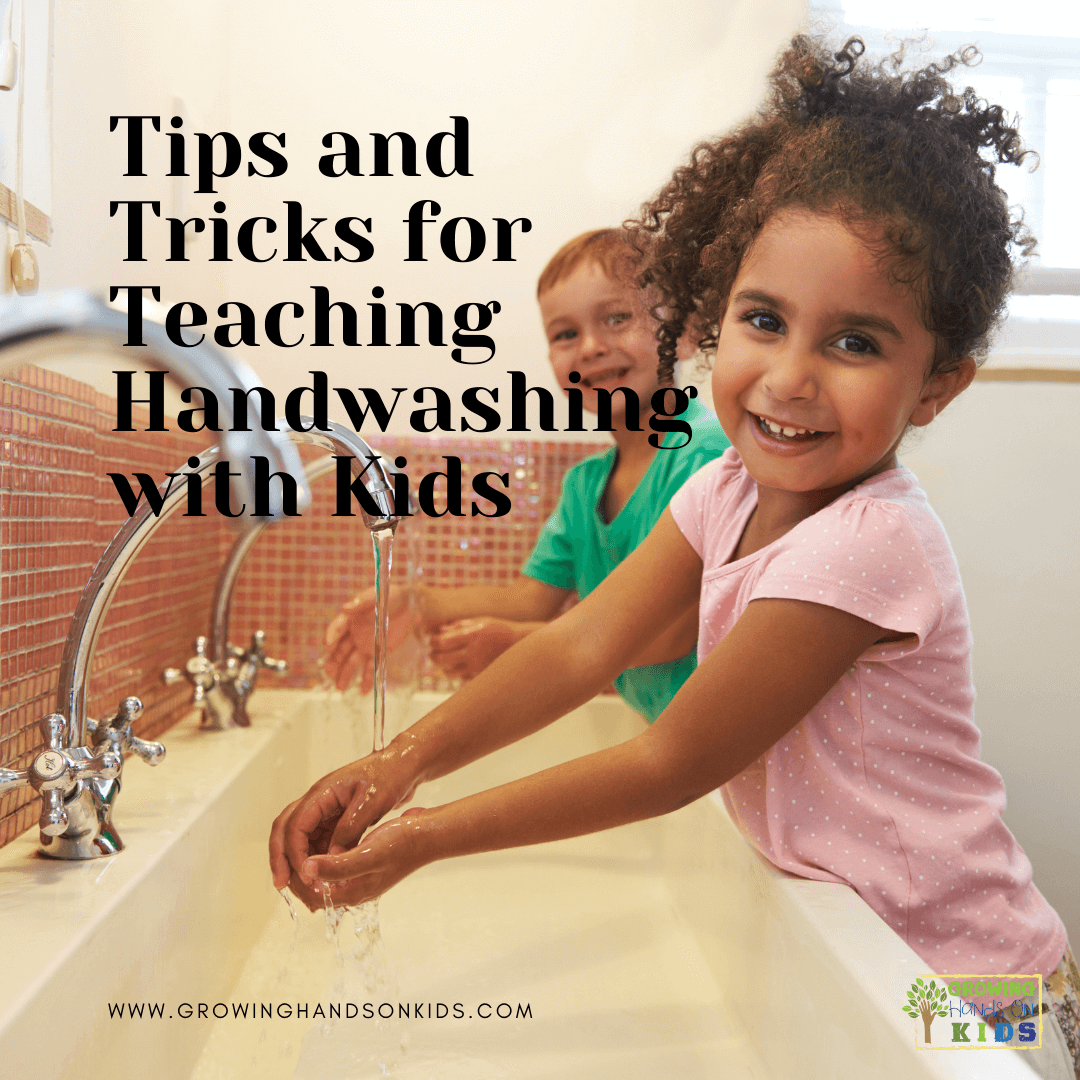 Two smiling children washing their hands under a running faucet, with the title 'Tips and Tricks for Teaching Handwashing with Kids' overlaid on the image. The children are happily engaged in handwashing, illustrating a positive and fun approach to hygiene. A small logo for 'Growing Hands-On Kids' is located in the bottom corner, along with the website URL.