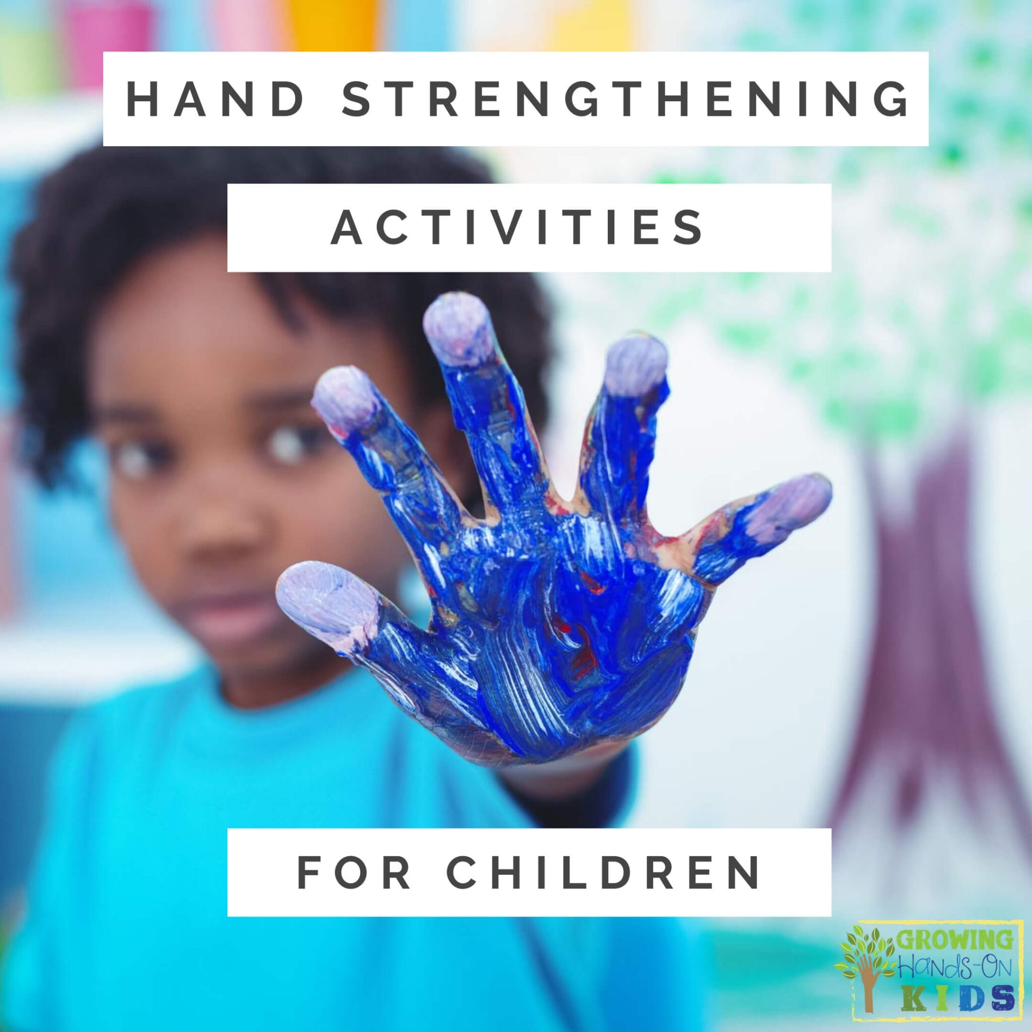 In-Hand Manipulation Activities for Children - Growing Hands-On Kids