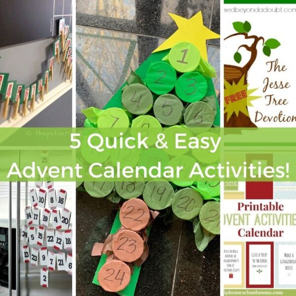 5 Quick and Easy Advent Calendar Activities